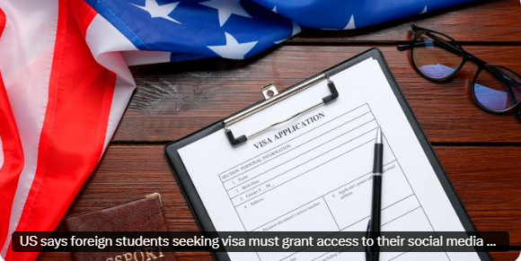 Social Media Access Made Mandatory for U.S Student Visa 3 The US State Department links new visa policy to national security concerns.